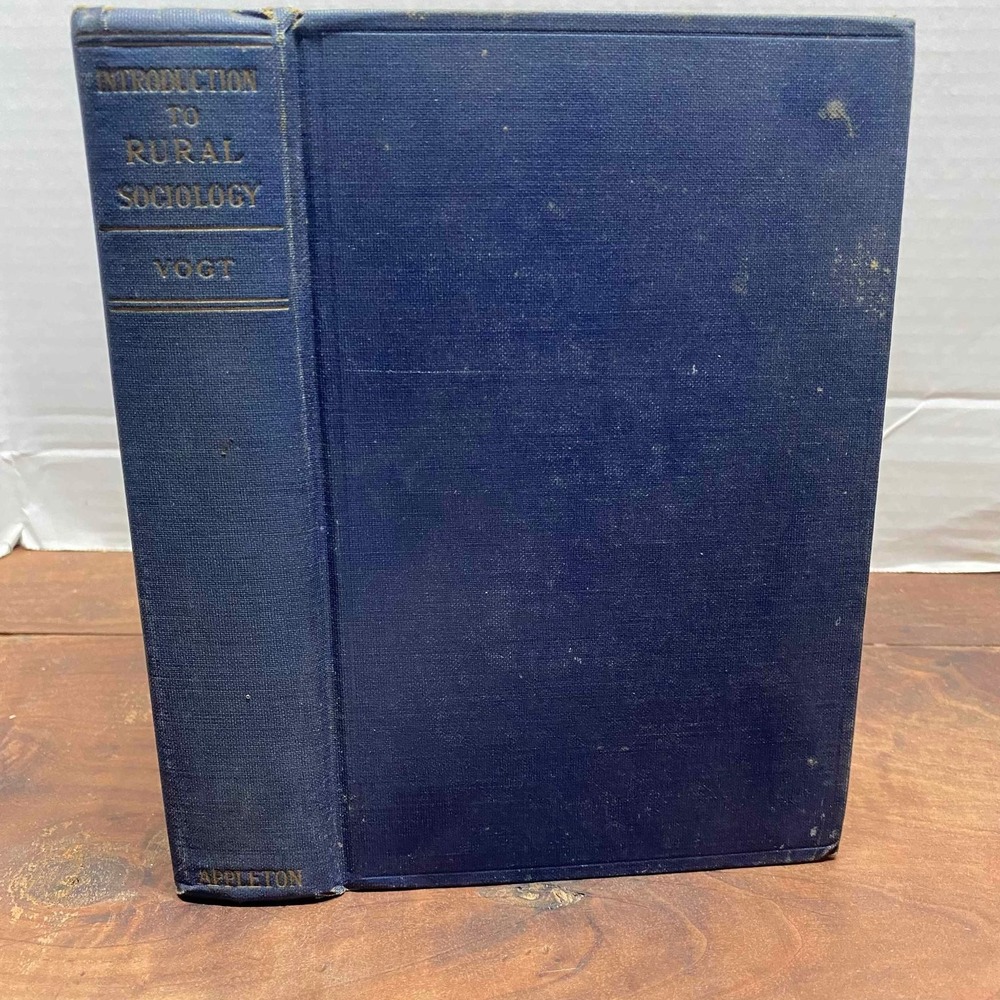 Introduction to Rural Sociology Paul L. Vogt 1923 D. Appleton & Co